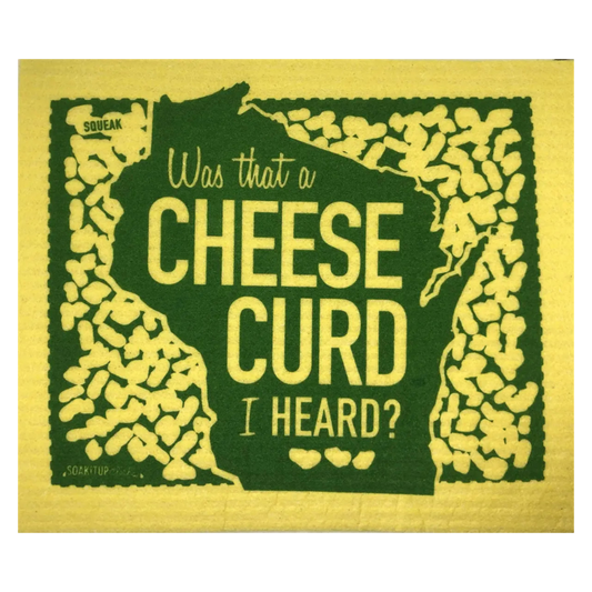 Wisconsin Was that a Cheese Curd I Heard?